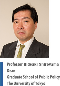 Professor Hideaki Shiroyama Dean Graduate School of Public PolicyThe University of Tokyo